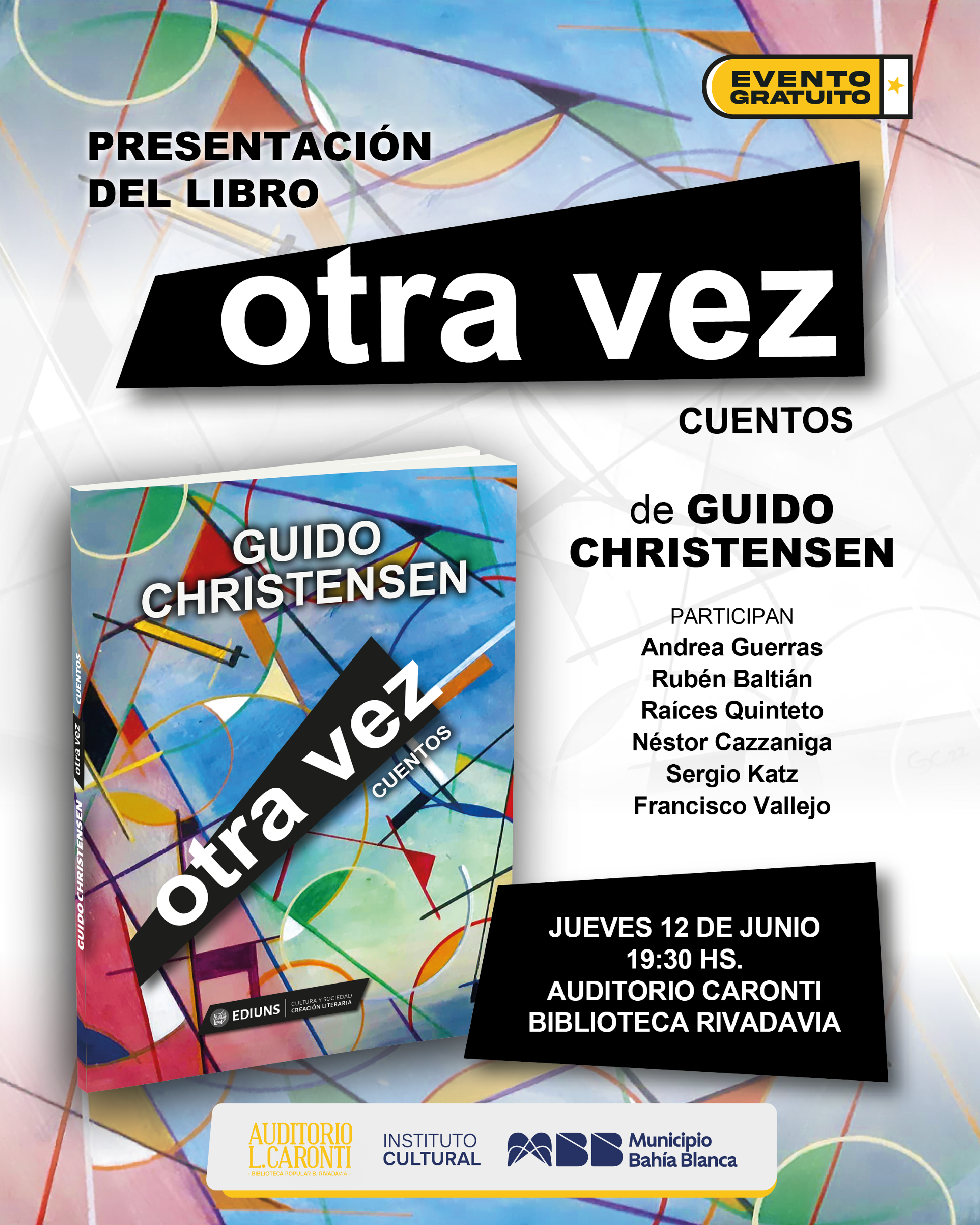 PRESENTACIÓN DEL LIBRO “OTRA VEZ” DE GUIDO CHRISTENSEN