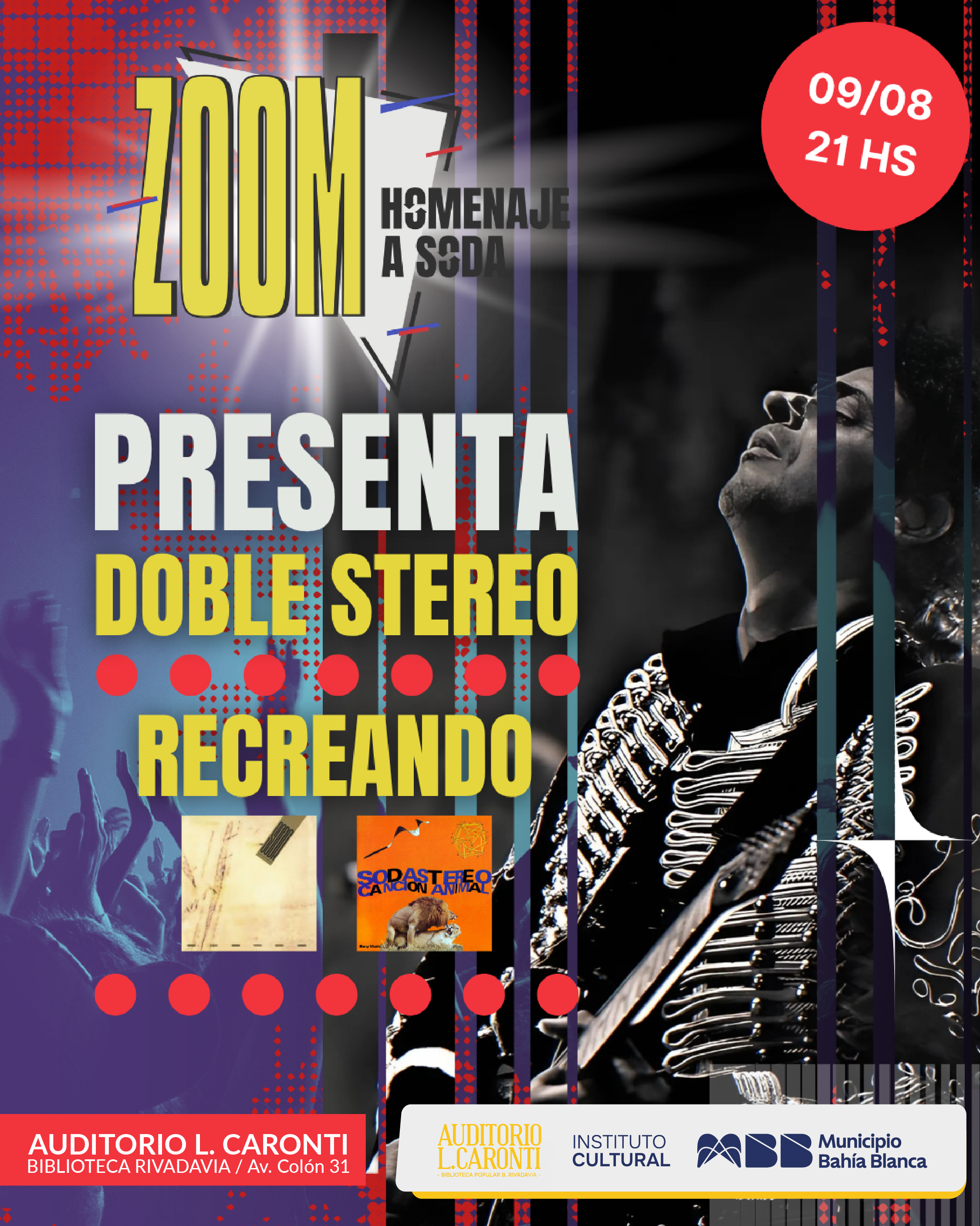 ZOOM HOMENAJE A SODA STEREO