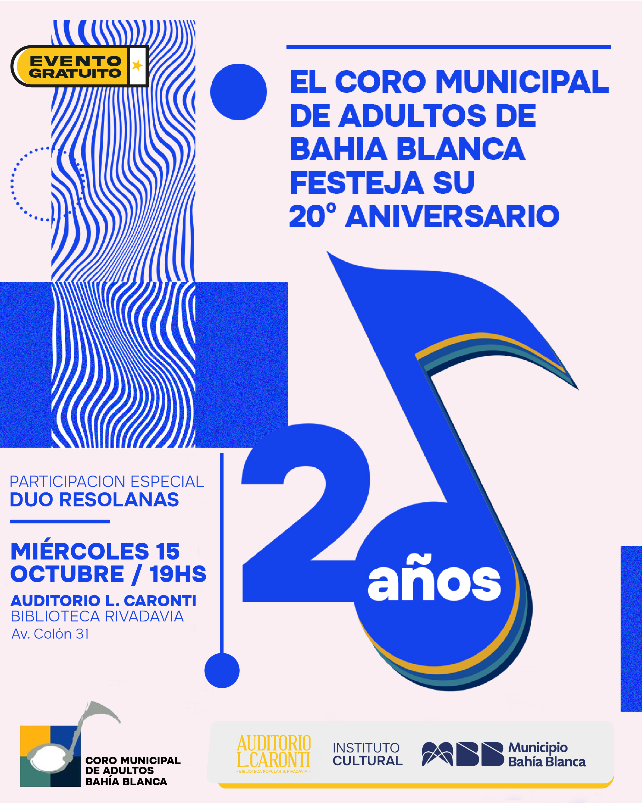 ACTO OFICIAL POR EL 20 ANIVERSARIO DEL CORO MUNICIPAL DE ADULTOS DE BAHÍA BLANCA